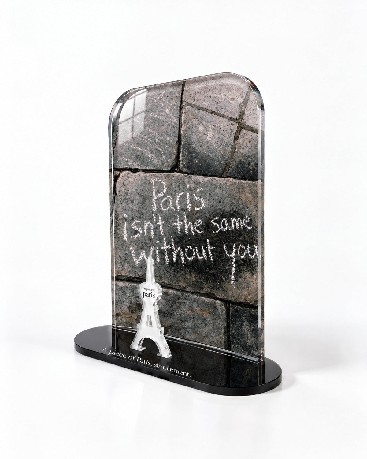 Side view of the Paris Without You acrylic decor with polished edges and reflections